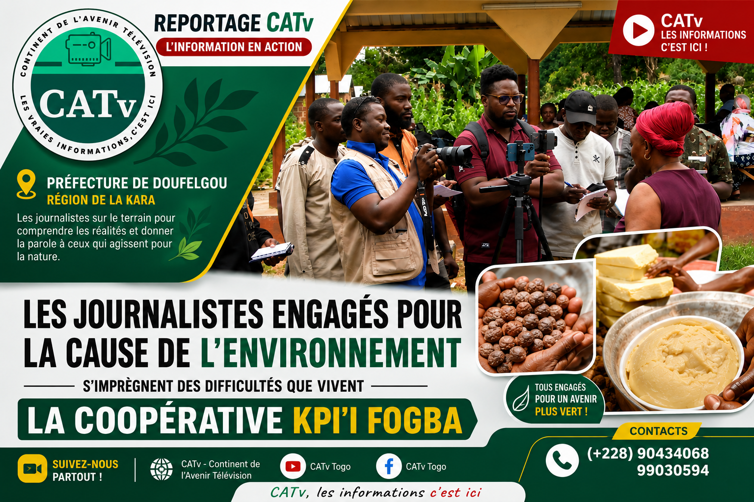 Les journalistes engagés pour la cause de l&rsquo;environnement aux cotés des femmes de la coopérative KPI&rsquo;I FOGBA de Doufelgou